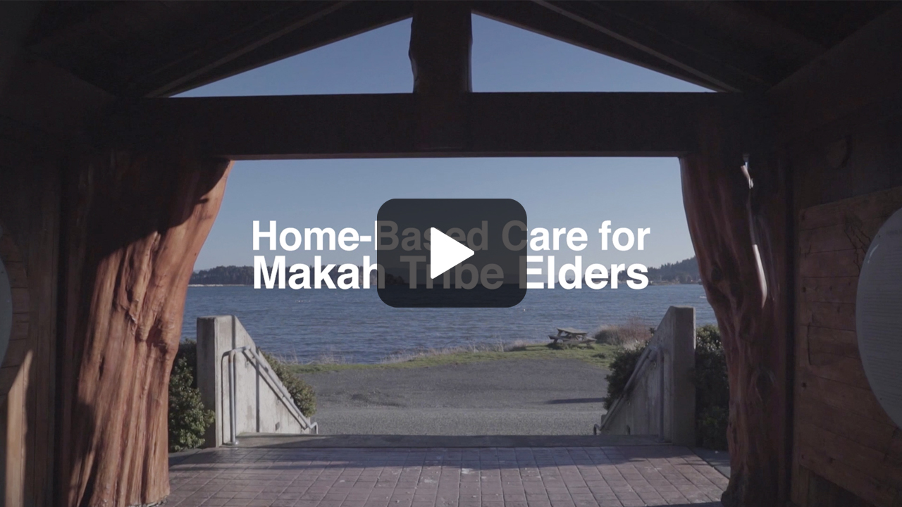 Makah Tribe Health Home Program
