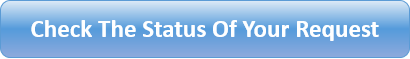 Check The Status Of Your Request Check The Status Of Your Request